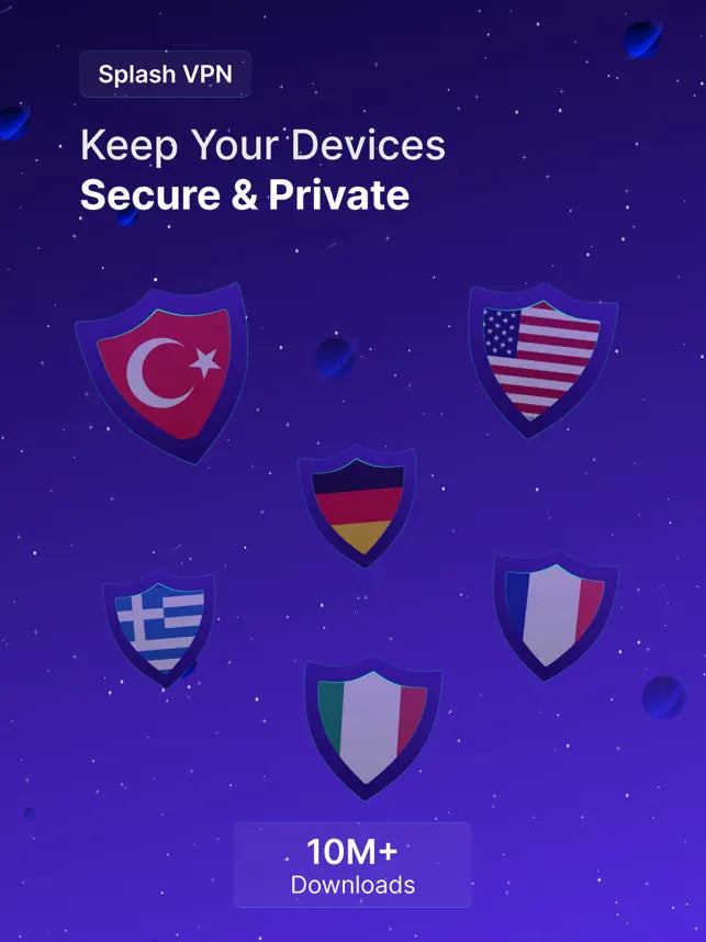 Splash VPN - Fast & Secure VPN